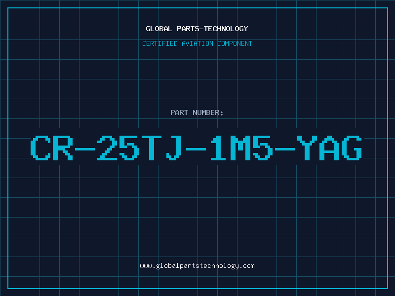 Aviation Part CR-25TJ-1M5-YAG