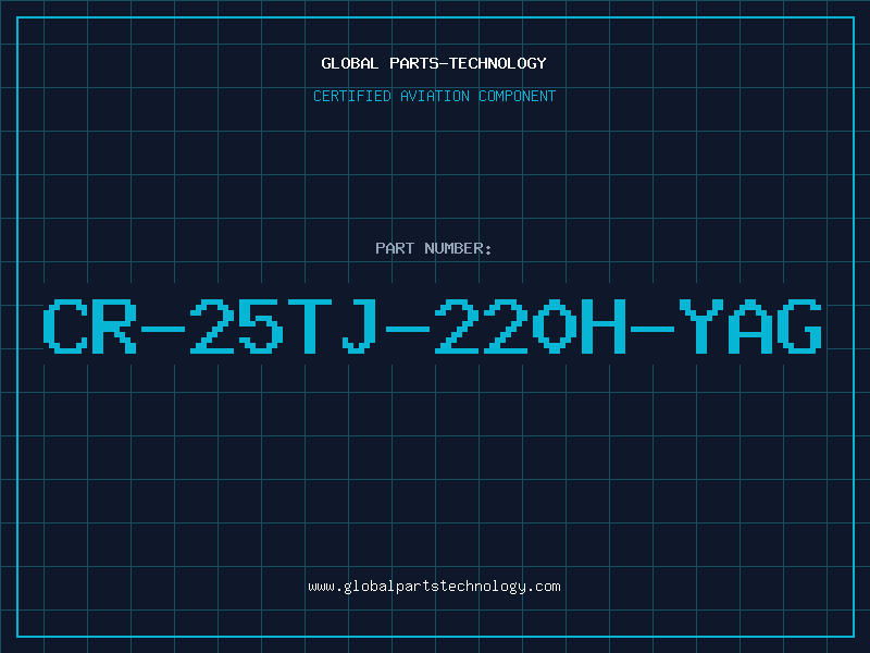 Aviation Part CR-25TJ-220H-YAG
