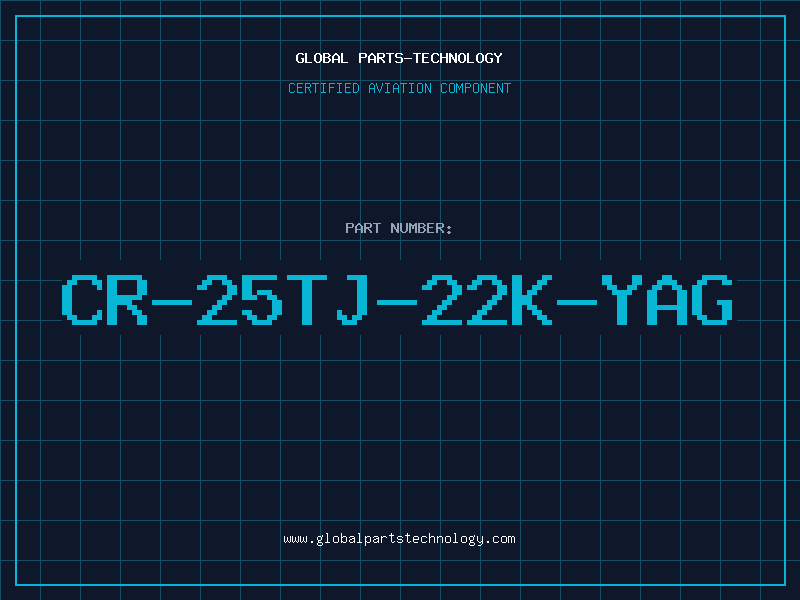 Aviation Part CR-25TJ-22K-YAG