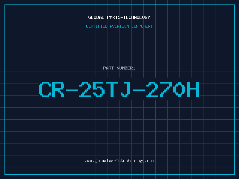 Aviation Part CR-25TJ-270H