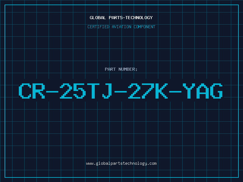 Aviation Part CR-25TJ-27K-YAG