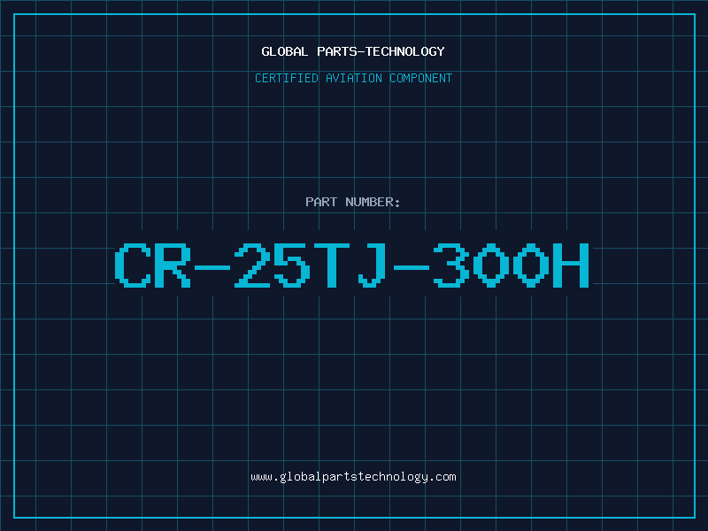 Aviation Part CR-25TJ-300H