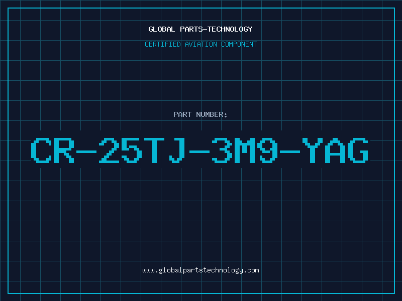 Aviation Part CR-25TJ-3M9-YAG