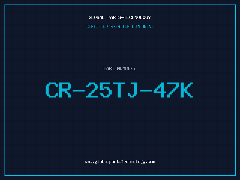 Aviation Part CR-25TJ-47K