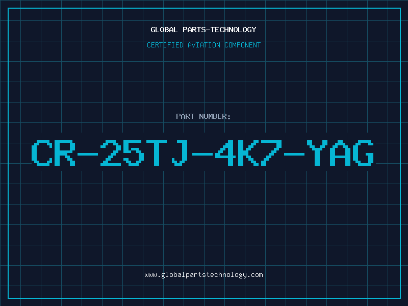Aviation Part CR-25TJ-4K7-YAG