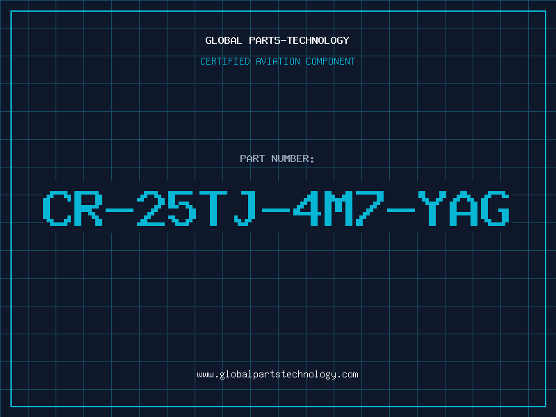 Aviation Part CR-25TJ-4M7-YAG