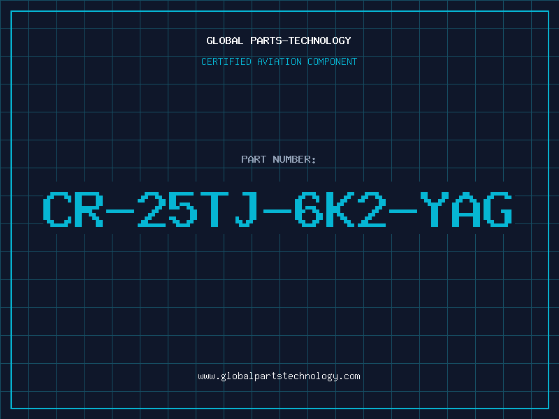 Aviation Part CR-25TJ-6K2-YAG