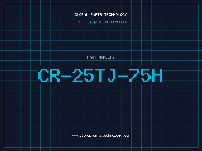 Aviation Part CR-25TJ-75H