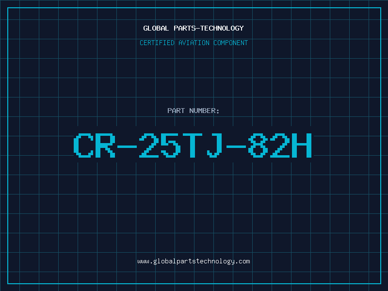 Aviation Part CR-25TJ-82H