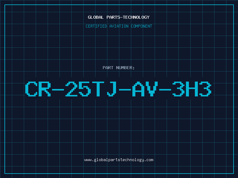 Aviation Part CR-25TJ-AV-3H3