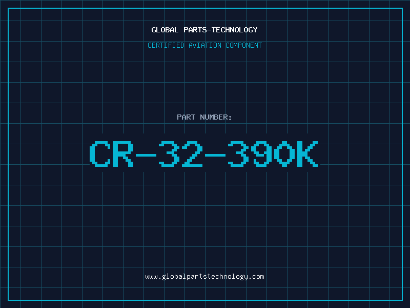 Aviation Part CR-32-390K