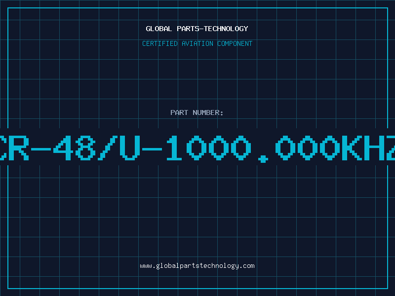 Aviation Part CR-48/U-1000.000KHZ