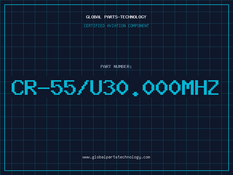 Aviation Part CR-55/U30.000MHZ