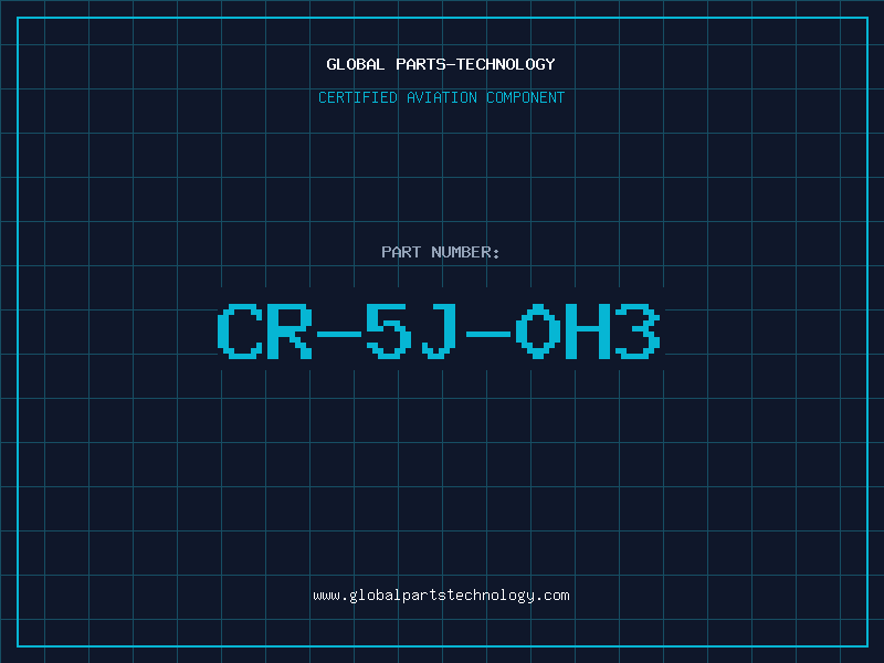 Aviation Part CR-5J-0H3