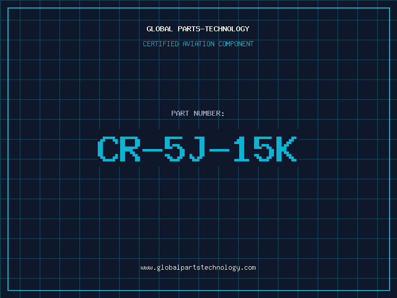 Aviation Part CR-5J-15K
