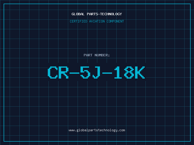 Aviation Part CR-5J-18K