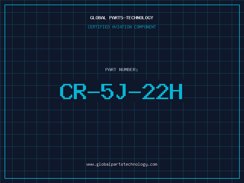 Aviation Part CR-5J-22H
