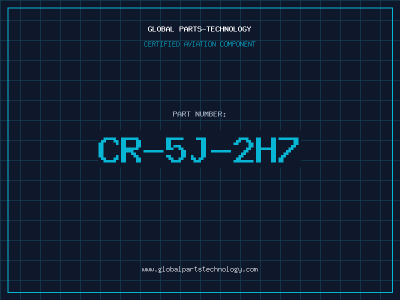 Aviation Part CR-5J-2H7
