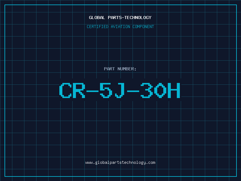 Aviation Part CR-5J-30H