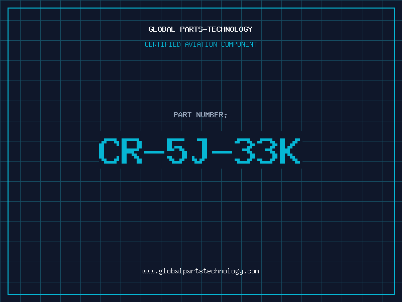 Aviation Part CR-5J-33K