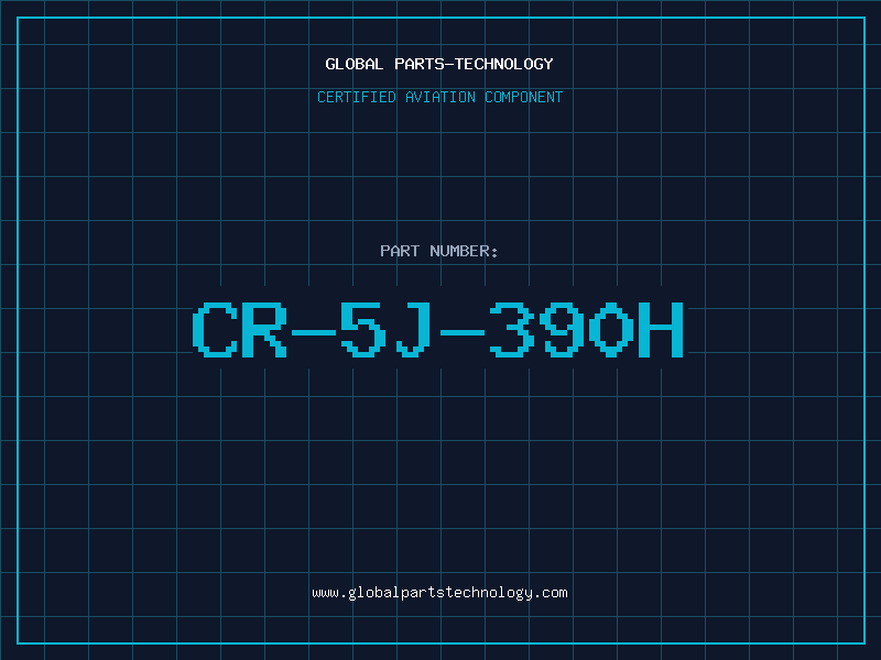 Aviation Part CR-5J-390H