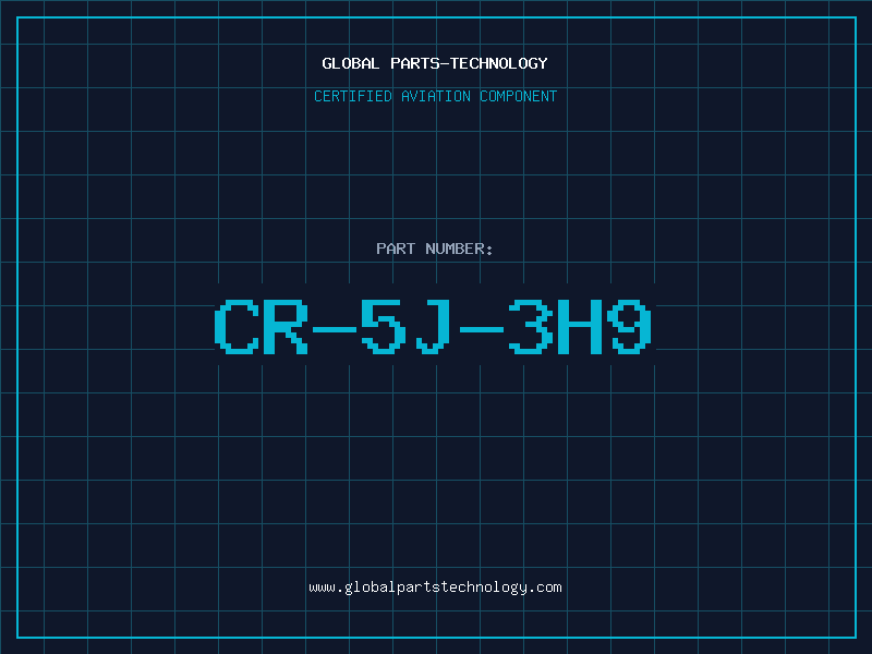 Aviation Part CR-5J-3H9