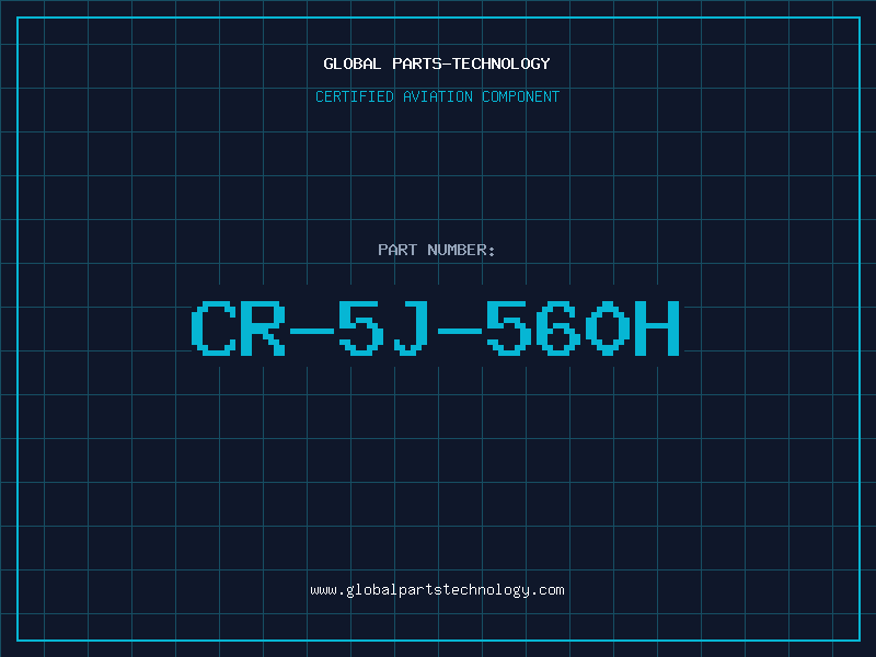 Aviation Part CR-5J-560H