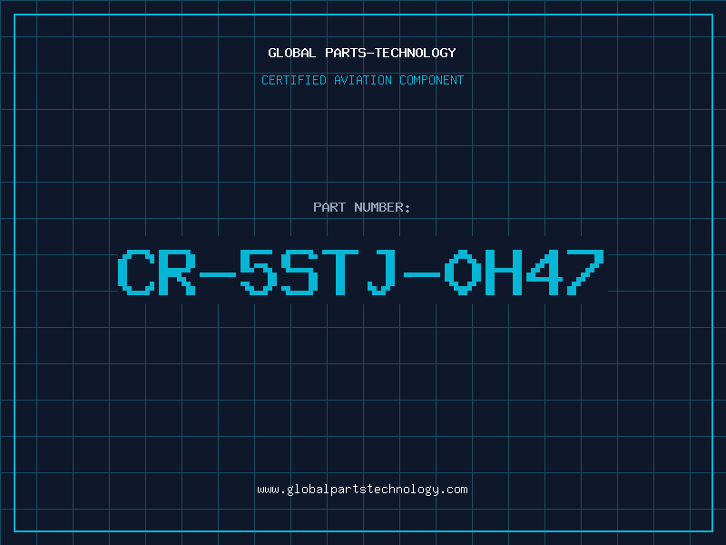 Aviation Part CR-5STJ-0H47