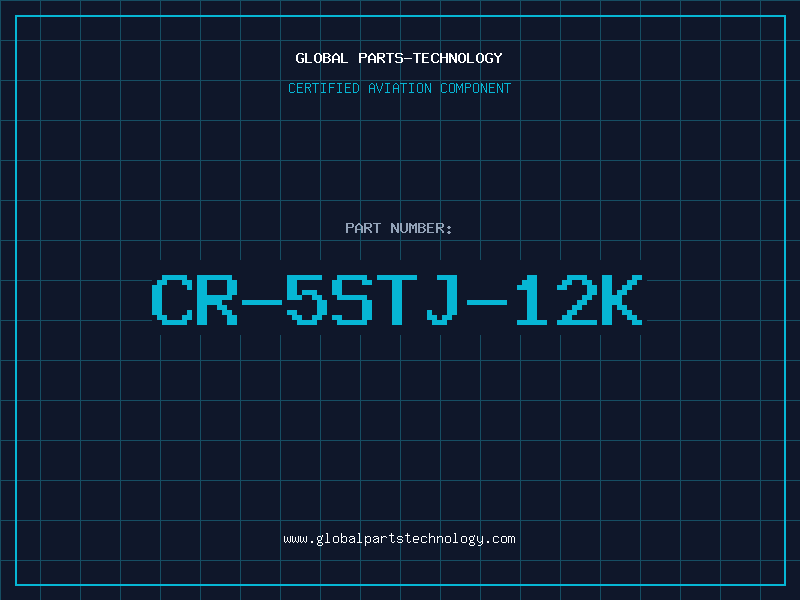 Aviation Part CR-5STJ-12K
