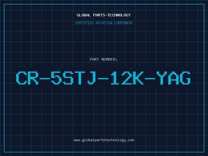 Aviation Part CR-5STJ-12K-YAG
