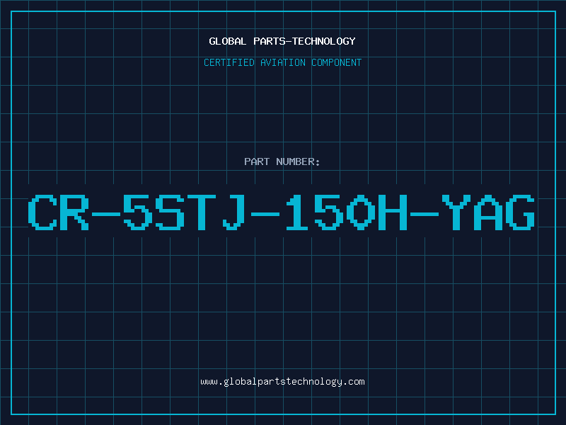 Aviation Part CR-5STJ-150H-YAG