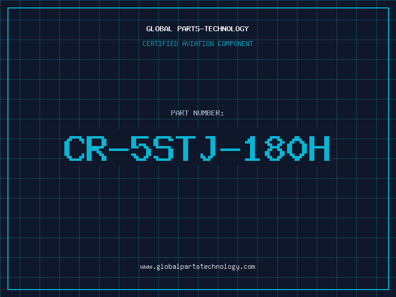 Aviation Part CR-5STJ-180H