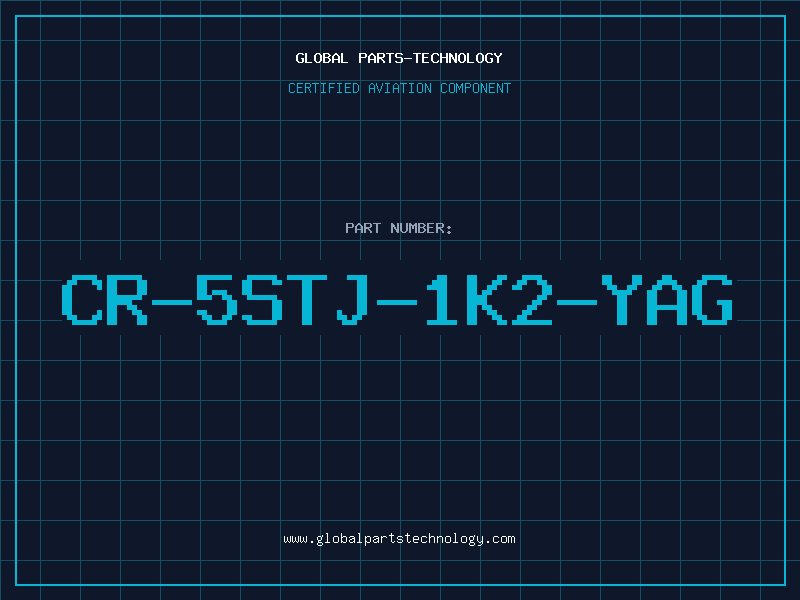 Aviation Part CR-5STJ-1K2-YAG