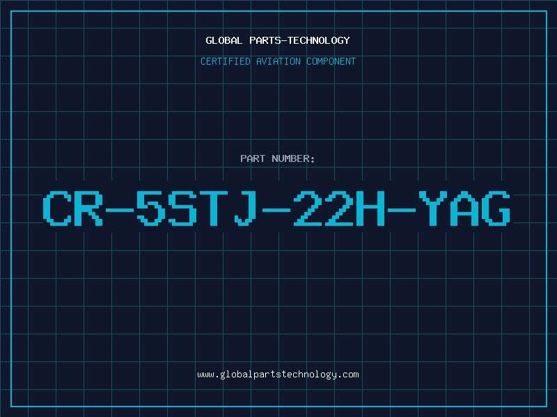 Aviation Part CR-5STJ-22H-YAG