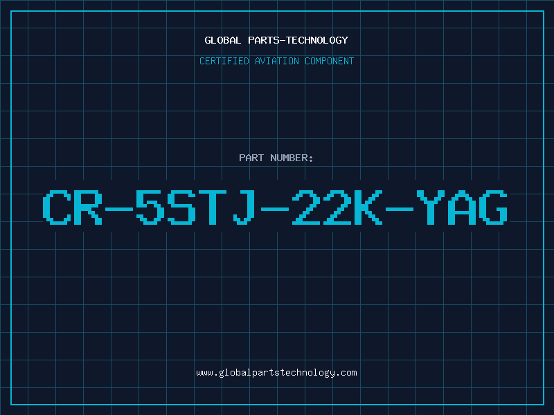 Aviation Part CR-5STJ-22K-YAG