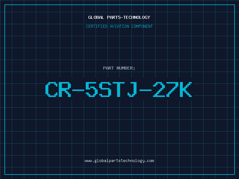 Aviation Part CR-5STJ-27K