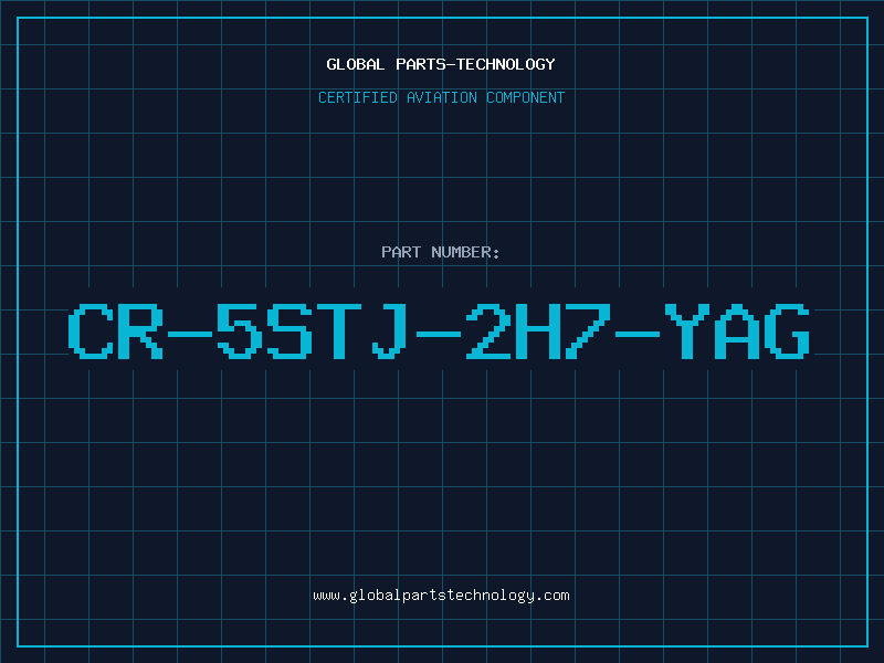 Aviation Part CR-5STJ-2H7-YAG