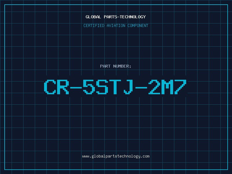 Aviation Part CR-5STJ-2M7