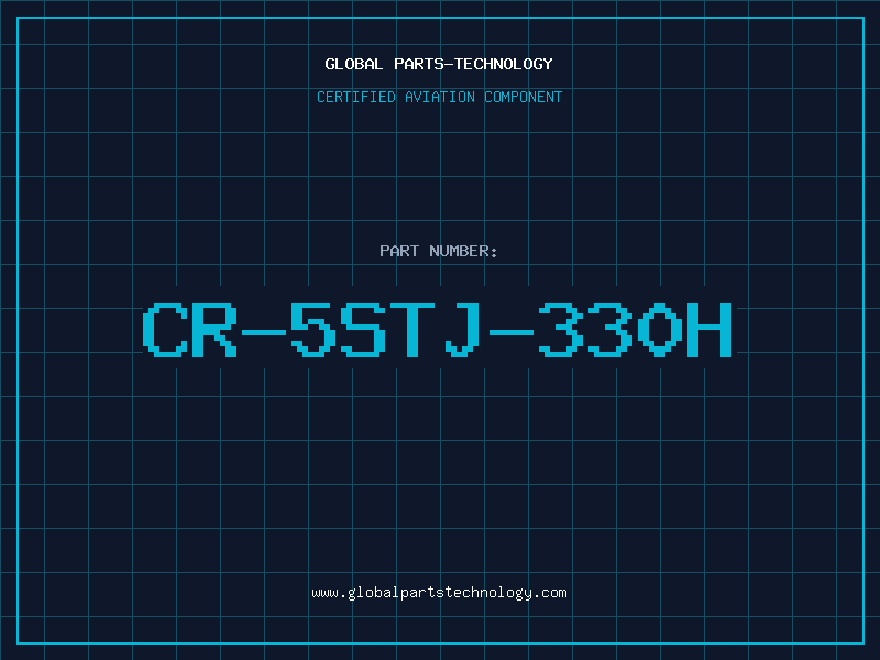 Aviation Part CR-5STJ-330H
