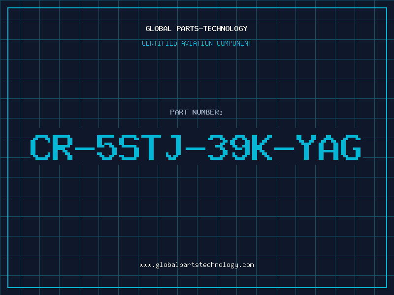 Aviation Part CR-5STJ-39K-YAG