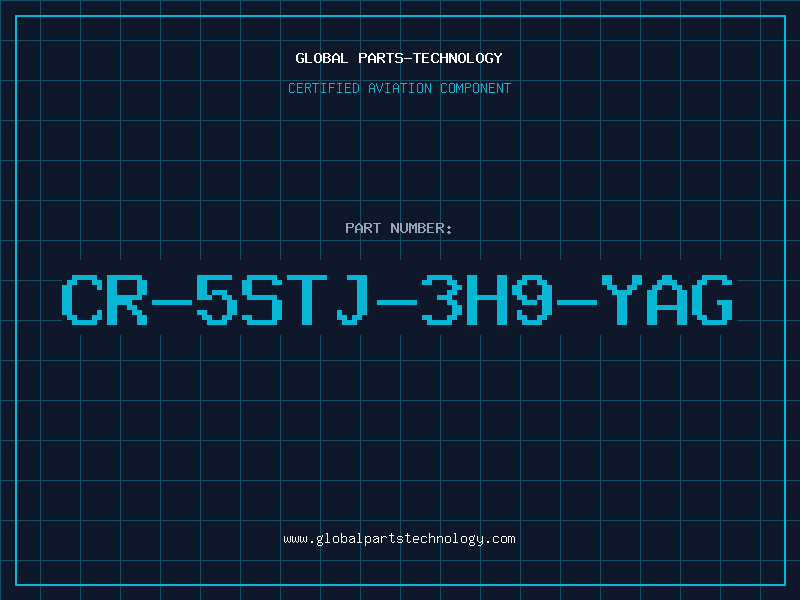 Aviation Part CR-5STJ-3H9-YAG