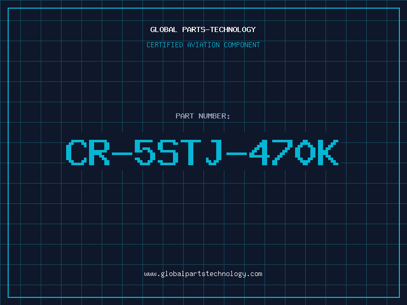 Aviation Part CR-5STJ-470K