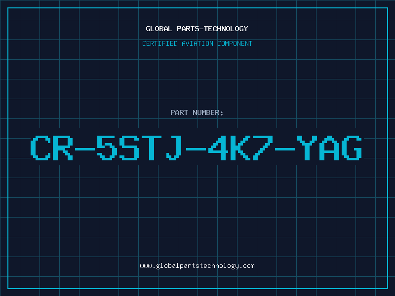 Aviation Part CR-5STJ-4K7-YAG