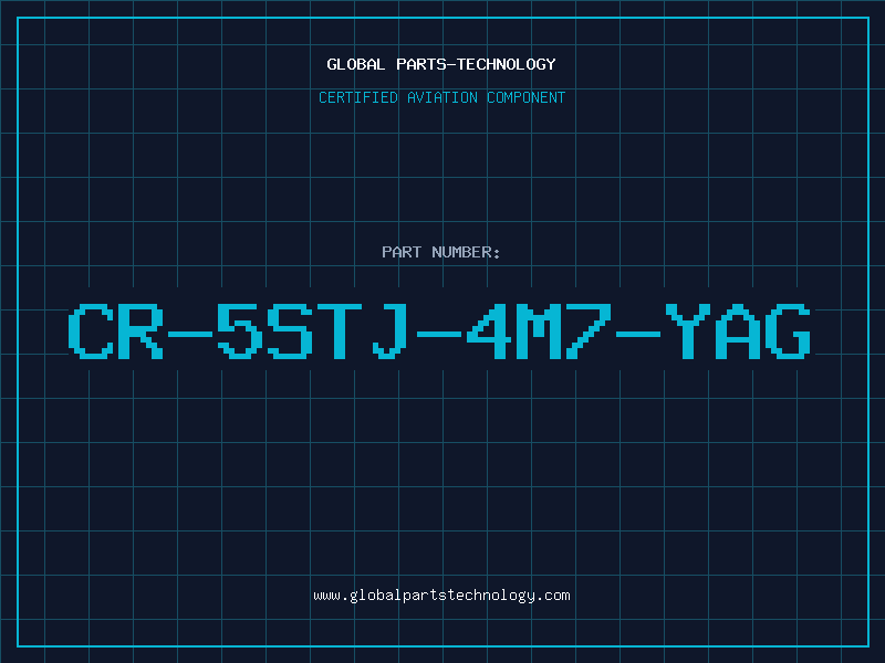 Aviation Part CR-5STJ-4M7-YAG