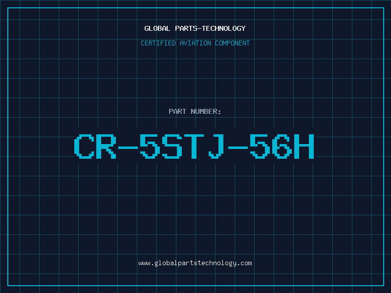 Aviation Part CR-5STJ-56H