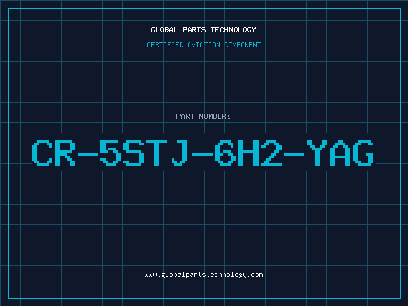 Aviation Part CR-5STJ-6H2-YAG