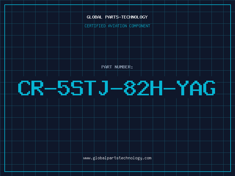 Aviation Part CR-5STJ-82H-YAG