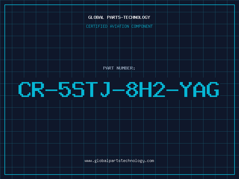 Aviation Part CR-5STJ-8H2-YAG