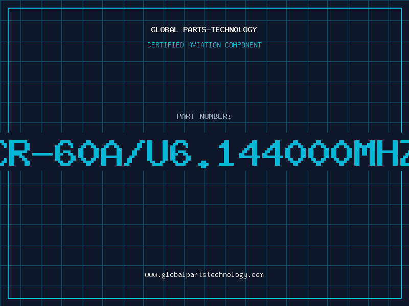 Aviation Part CR-60A/U6.144000MHZ