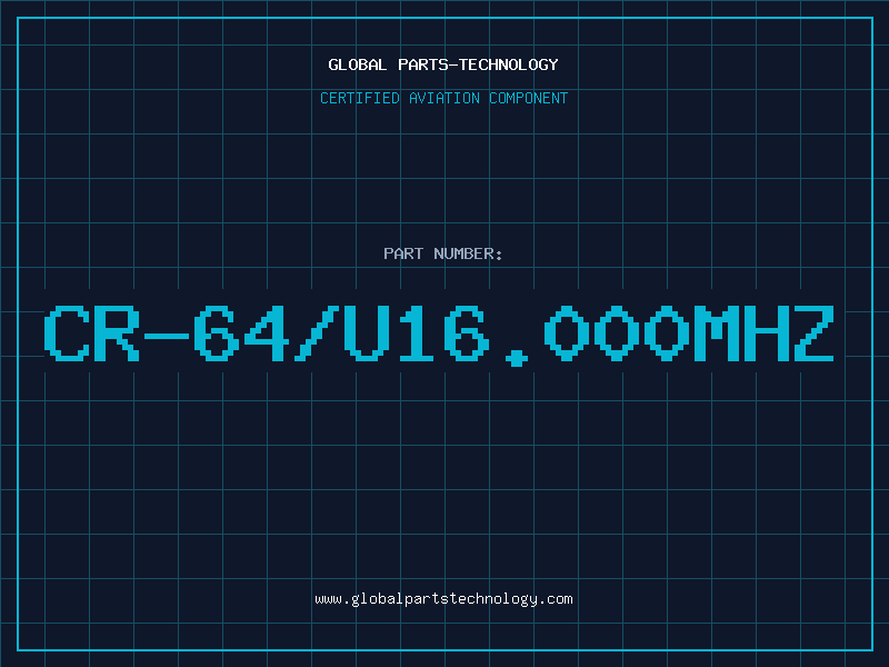 Aviation Part CR-64/U16.000MHZ